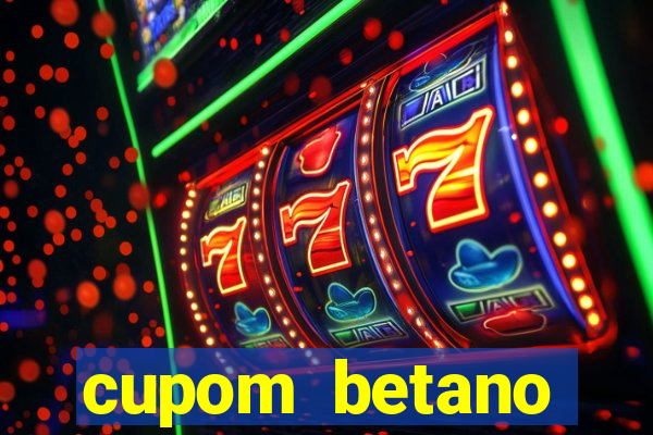 cupom betano rodadas gratis